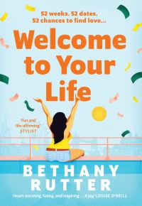 Book Cover for Welcome to Your Life by Bethany Rutter