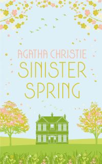 Book Cover for Sinister Spring by Agatha Christie