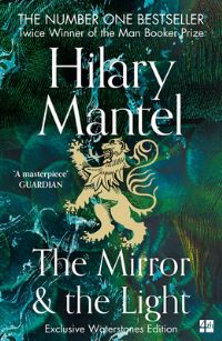 Book Cover for The Mirror and the Light by Hilary Mantel