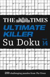 Book Cover for The Times Ultimate Killer Su Doku. Book 14 by The Times Mind Games