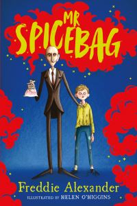 Book Cover for Mr Spicebag by Freddie Alexander
