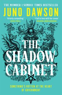 Book Cover for The Shadow Cabinet by Juno Dawson