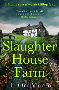 Book Cover for Slaughter House Farm by T Orr Munro