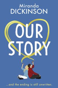 Book Cover for Our Story by Miranda Dickinson