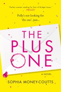 Book Cover for The Plus One by Sophia Money-Coutts