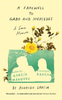 Book Cover for A Farewell to Gabo and Mercedes by Rodrigo García