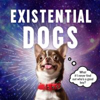 Book Cover for Existential Dogs by Pesala Bandara