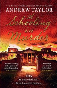 Book Cover for A Schooling in Murder by Andrew Taylor