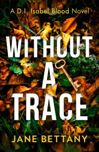 Book Cover for Without a Trace by Jane Bettany