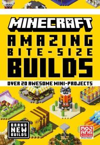 Book Cover for Minecraft Amazing Bite Size Builds by Mojang AB Firm