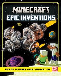 Book Cover for Minecraft Epic Inventions by Thomas McBrien, Mojang AB Firm