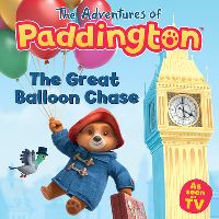 Book Cover for The Great Balloon Chase by Katie Woolley, Jon Foster, James Lamont, Michael Bond