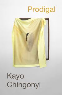 Book Cover for Prodigal by Kayo Chingonyi