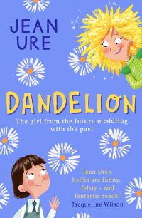 Book Cover for Dandelion by Jean Ure