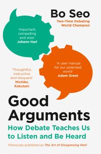 Book Cover for Good Arguments by Bo Seo