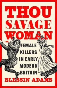 Book Cover for Thou Savage Woman by Blessin Adams