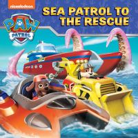 Book Cover for Sea Patrol to the Rescue by Nickelodeon Television network