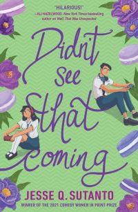 Book Cover for Didn't See That Coming by Jesse Q Sutanto