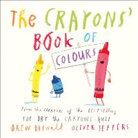 Book Cover for The Crayons' Book of Colours by Drew Daywalt, Drew Daywalt