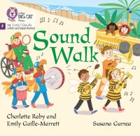 Book Cover for Sound Walk by Emily GuilleMarrett, Charlotte Raby