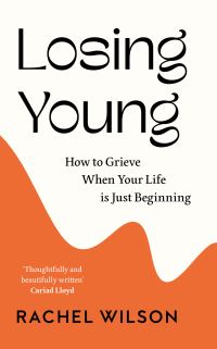 Book Cover for Losing Young by Rachel Wilson