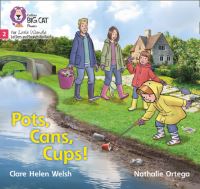 Book Cover for Pots, Cans, Cups! by Clare Helen Welsh