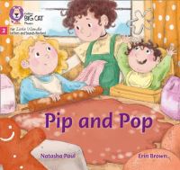 Book Cover for Pip and Pop by Natasha Paul