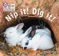 Book Cover for Nip It! Dig It! by Natasha Paul