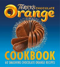 Book Cover for The Terry's Chocolate Orange Cookbook by 