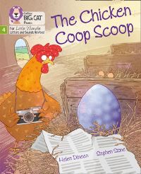 Book Cover for The Chicken Coop Scoop by Helen Dineen