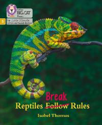 Book Cover for Reptiles Break Rules by Isabel Thomas