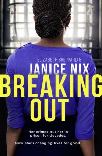 Book Cover for Breaking Out by Janice Nix
