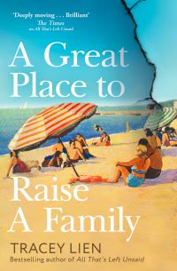 Book Cover for A Great Place To Raise A Family by Tracey Lien