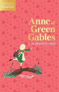 Book Cover for Anne of Green Gables by L M Montgomery