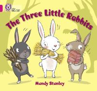 Book Cover for The Three Little Rabbits by Mandy Stanley