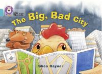 Book Cover for The Big, Bad City by Shoo Rayner