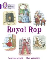 Book Cover for Royal Rap by Laurence Anholt