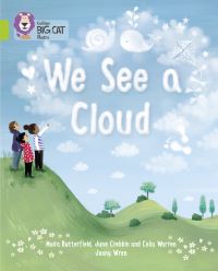 Book Cover for We See A Cloud by June Crebbin, Moira Butterfield, Celia Warren
