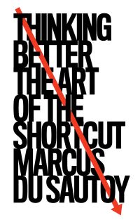 Book Cover for Thinking Better by Marcus du Sautoy