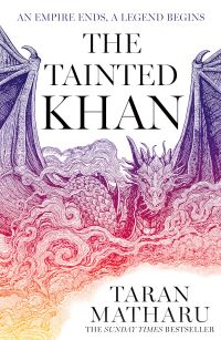 Book Cover for The Tainted Khan by Taran Matharu