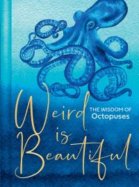 Book Cover for Weird Is Beautiful by 