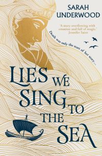 Book Cover for Lies We Sing to the Sea by Sarah Underwood