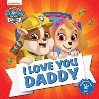 Book Cover for I Love You Daddy by Nickelodeon Firm