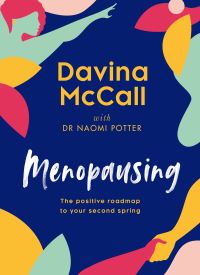 Book Cover for Menopausing by Davina McCall, Dr Naomi Potter