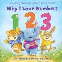 Book Cover for Why I Love Numbers by Daniel Howarth