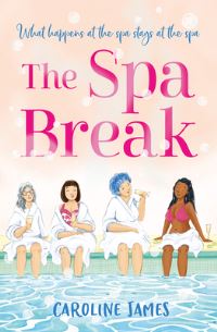 Book Cover for The Spa Break by Caroline James