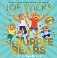 Book Cover for The Burpee Bears by Joe Wicks