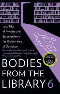 Book Cover for Bodies from the Library 6 by Tony Medawar