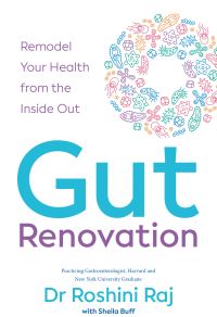 Book Cover for Gut Renovation by Roshini Raj