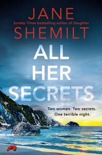 Book Cover for All Her Secrets by Jane Shemilt